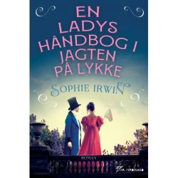En ladys håndbog i jagten på lykke