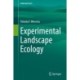 Experimental Landscape Ecology