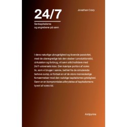 24/7: Senkapitalisme og angrebene på søvn