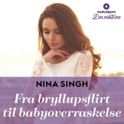 Fra bryllupsflirt til babyoverraskelse