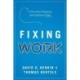 Fixing Work: A Tale about Designing Jobs Employees Love