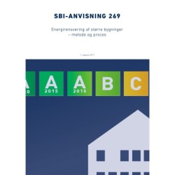 Anvisning 269: Energirenovering af større bygninger: Metode og proces