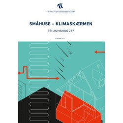 Anvisning 267: Småhuse: Klimaskærmen
