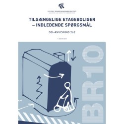 Anvisning 262: Tilgængelige etageboliger: Indledende spørgsmål