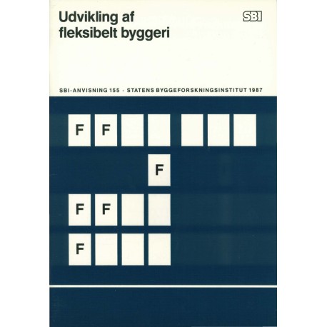 Anvisning 155: Udvikling af fleksibelt byggeri