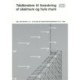Anvisning 157: Trådbindere til forankring af skalmure og hule