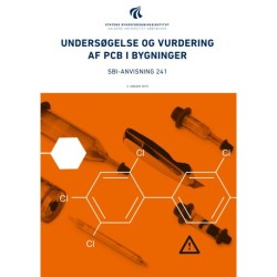 Anvisning 241: Undersøgelse og vurdering af PCB i bygninger