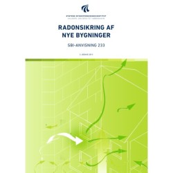 Anvisning 233: Radonsikring af nye bygninger