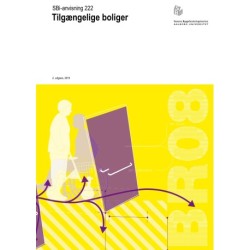 Anvisning 222: Tilgængelige boliger