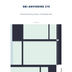 Anvisning 215: Dimensionering af glas i klimaskærmen