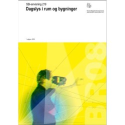 Anvisning 219: Dagslys i rum og bygninger