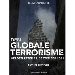 Den globale terroisme - verden efter 11. september