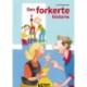 Den forkerte historie