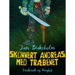 Skonnert Andreas med træbenet