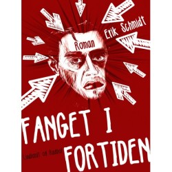 Fanget i fortiden