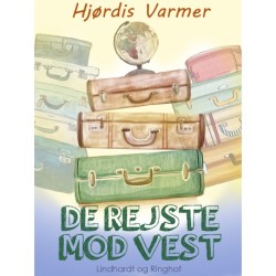 De rejste mod vest (2. del af serie)