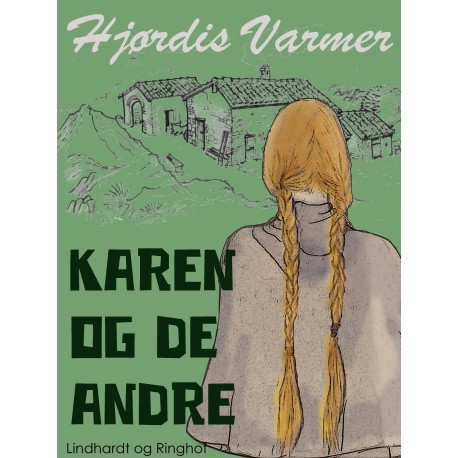 Karen og de andre (2. del af serie)