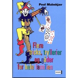 Flere tricks, tryllerier, gåder og sjov