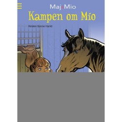 Maj og Mio 2: Kampen om Mio