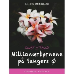 Millionærbørnene på Sangers Ø