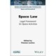Space Law: Legal Framework for Space Activities