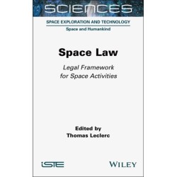 Space Law: Legal Framework for Space Activities