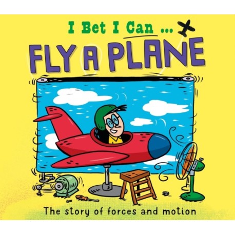 I Bet I Can: Fly a Plane