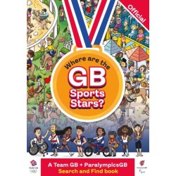 Where are the GB Sports Stars?: A Team GB and ParalympicsGB Search and Find Book