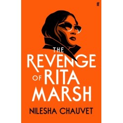 The Revenge of Rita Marsh: A gripping, deliciously dark psychological thriller, 'one of 2024’s most impressive and thought-provoking debuts'