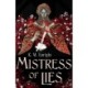 Mistress of Lies: the sensual and sinister Sunday Times bestseller!