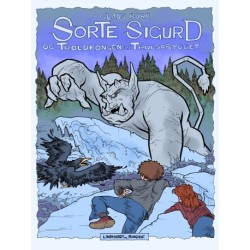 Sorte Sigurd og Troldkongen fra Trulsabygget