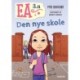 Ea 3.a - Den nye skole