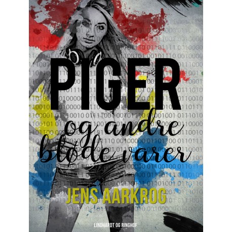 Piger og andre bløde varer