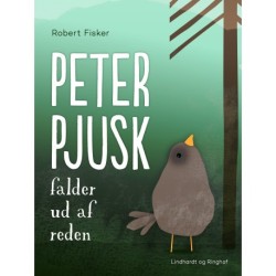 Peter Pjusk falder ud af reden