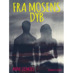 Fra mosens dyb