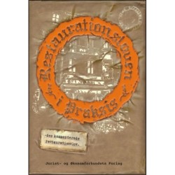 Restaurationsloven i praksis: den kommenterede restaurationslov