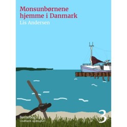 Monsunbørnene hjemme i Danmark