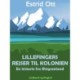 Lillefingers rejser til kolonien: En historie fra Østgrønland