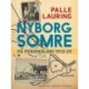 Nyborg-somre: På feriekoloni 1912-29