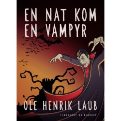En nat kom en vampyr