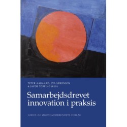 Samarbejdsdrevet innovation i praksis