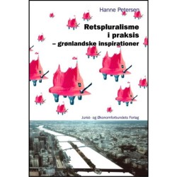 Retspluralisme i praksis - grønlandske inspirationer