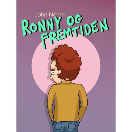 Ronny og fremtiden