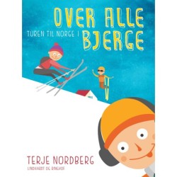 Turen til Norge 1: Over alle bjerge