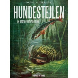 Hundestejlen og andre dyrefortællinger