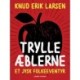 Trylleæblerne: Et jysk folkeeventyr