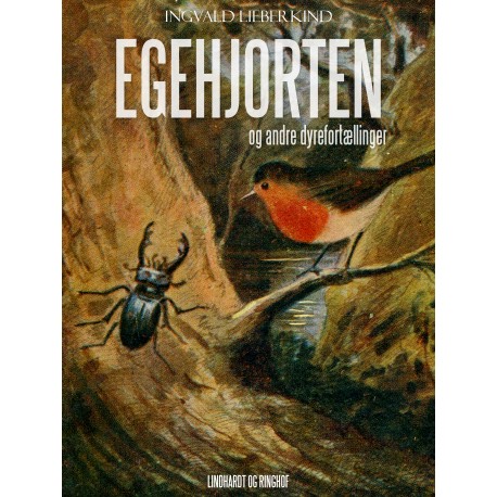 Egehjorten og andre dyrefortællinger