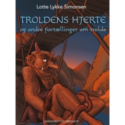 Troldens hjerte og andre fortællinger om trolde