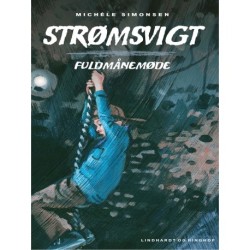 Strømsvigt 3: Fuldmånemøde