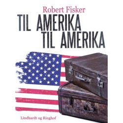 Til Amerika - til Amerika